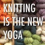 knitting as yoga
